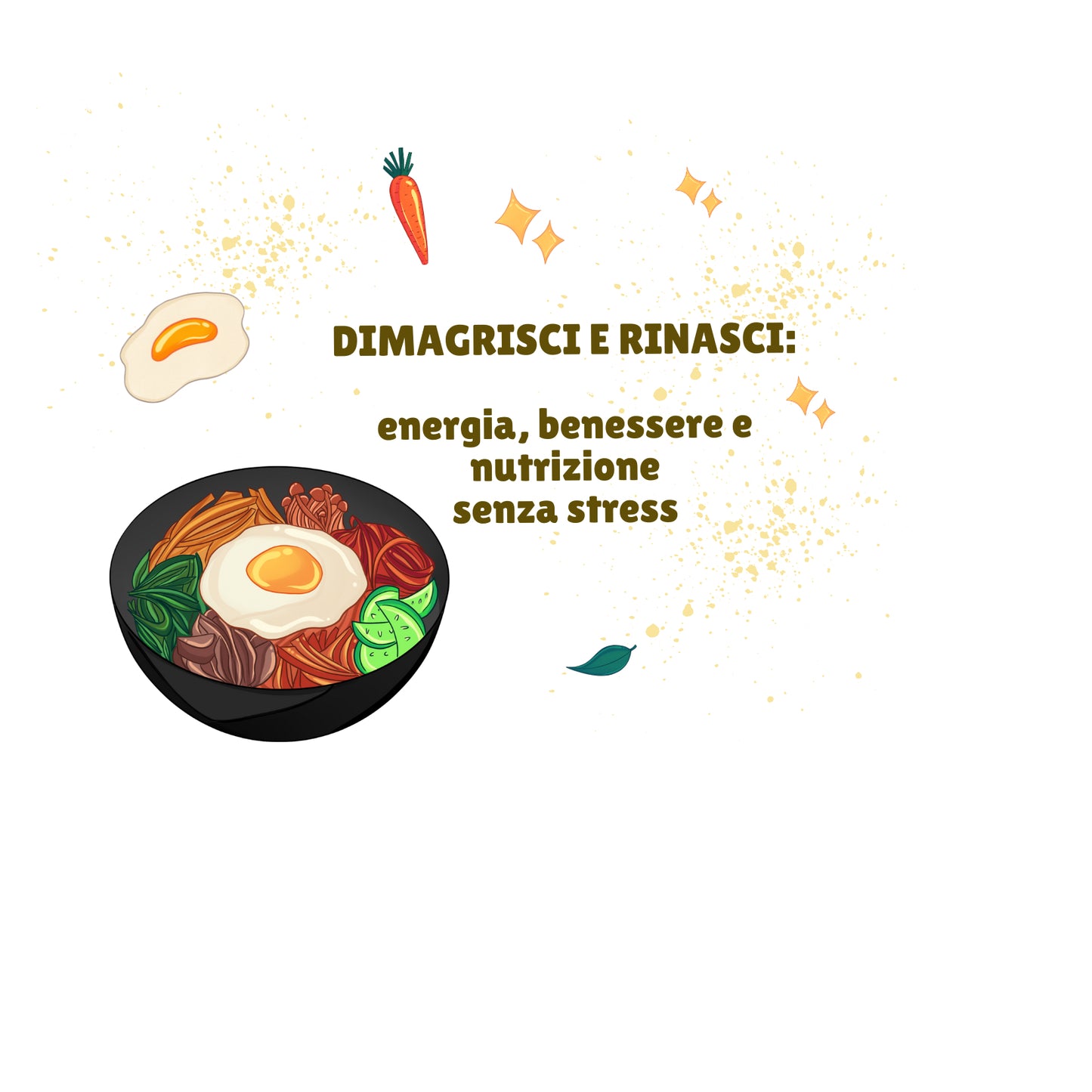 Dimagrisci e rinasci: energia, benessere e nutrizione senza stress